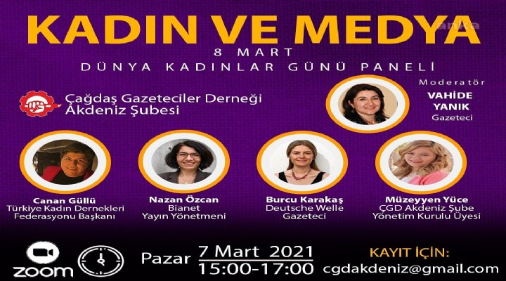 ÇGD Akdeniz'den Kadın ve Medya paneli!