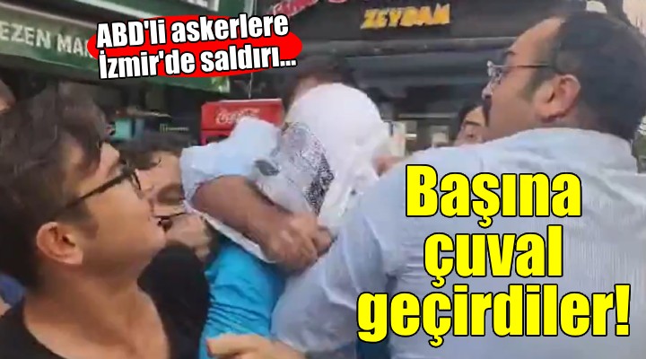 ABD'li askerlere İzmir'de çuvallı saldırı!