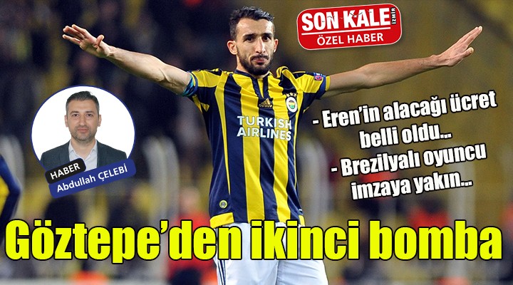 Göztepe'den ikinci bomba