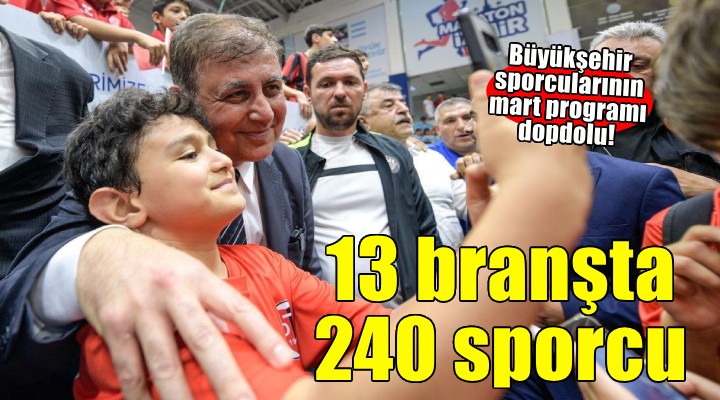 13 branşta 240 sporcu ter dökecek