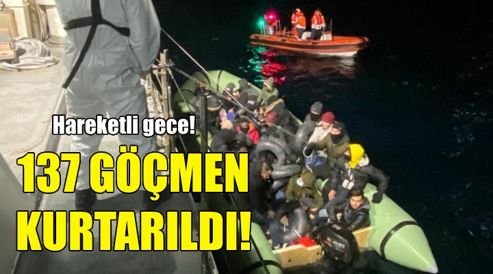 137 göçmen kurtarıldı!