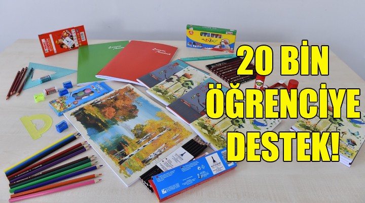 20 bin öğrenciye destek!