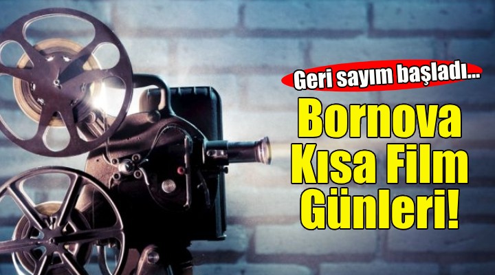 4. Uluslararası Bornova Kısa Film Günleri'nde geri sayım başladı!