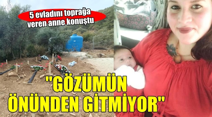 5 evladını yangında kaybeden anne konuştu... ''Çocuklarım gözümün önünden gitmiyor''