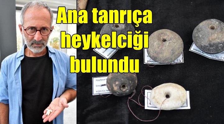 8 bin 200 yıllık ana tanrıça heykelciği bulundu