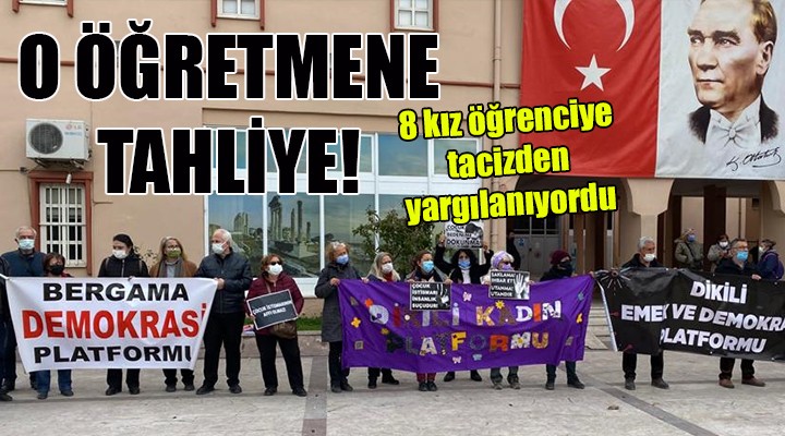 8 kız öğrenciyi tacizden yargılanan öğretmene tahliye!