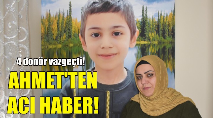 8 yaşındaki Ahmet'ten acı haber!