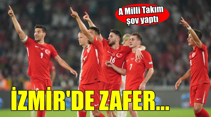 A Milli Takım İzmir'de şov yaptı..