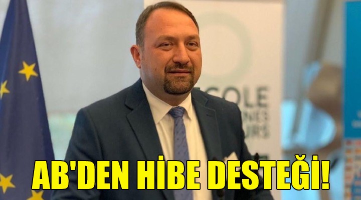 AB'den hibe desteği!