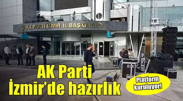 AK Parti İzmir'de hazırlık...