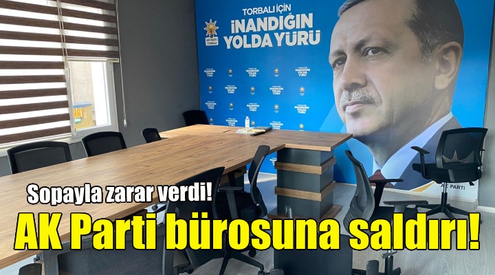 AK Parti bürosuna saldırı!