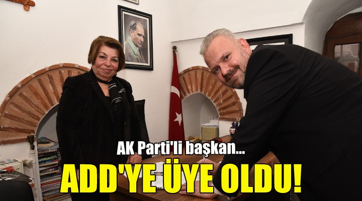 AK Partili başkan Atatürkçü Düşünce Derneği'ne üye oldu!