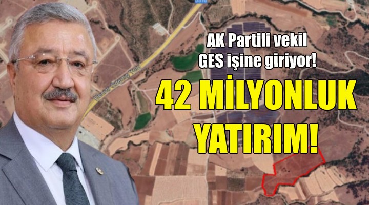 AK Partili vekil Necip Nasır'dan 42 milyonluk yatırım!