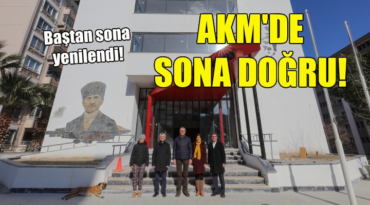 AKM'de son doğru... Baştan sona yenilendi!