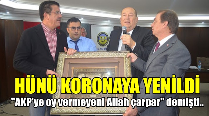 AKP'ye oy vermeyeni Allah çarpar diyen Hünü, koronaya yenildi