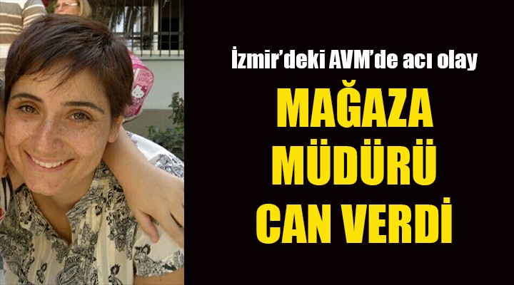 AVM'de acı kaza: Mağaza müdürü merdiven boşluğundan düşüp öldü