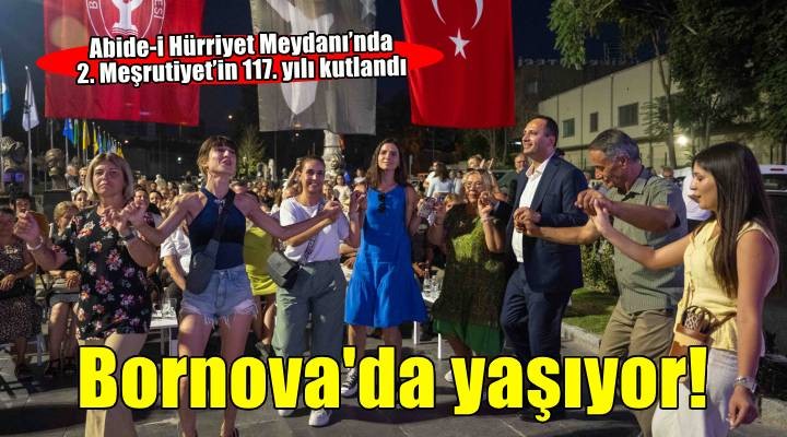 Abide-i Hürriyet Bornova'da yaşıyor