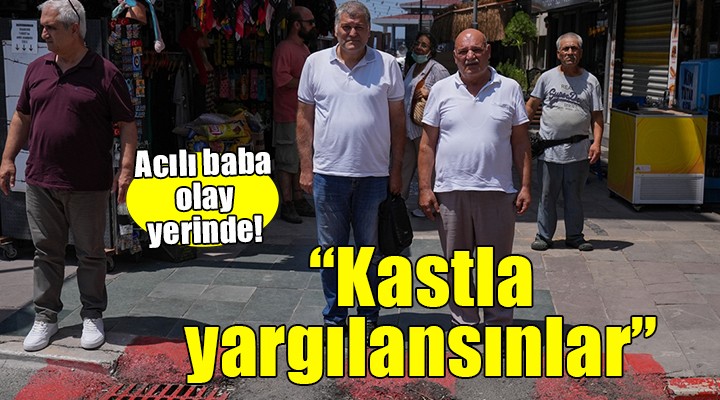 Acılı baba olay yerinde... 'Kastla yargılanmalarını istiyorum'