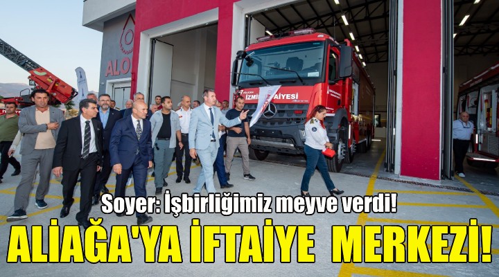 Aliağa OSB'ye yeni itfaiye merkezi!