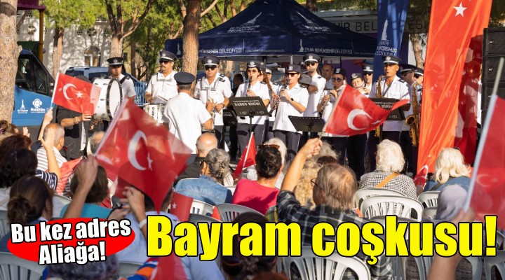 Aliağa’da bayram coşkusu!