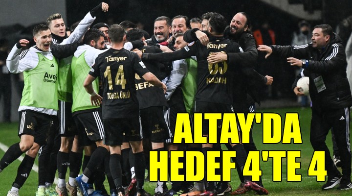 Altay 4'te 4 peşinde