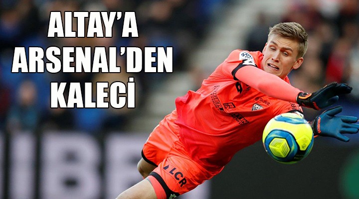 Altay Arsenal'den kaleci alıyor