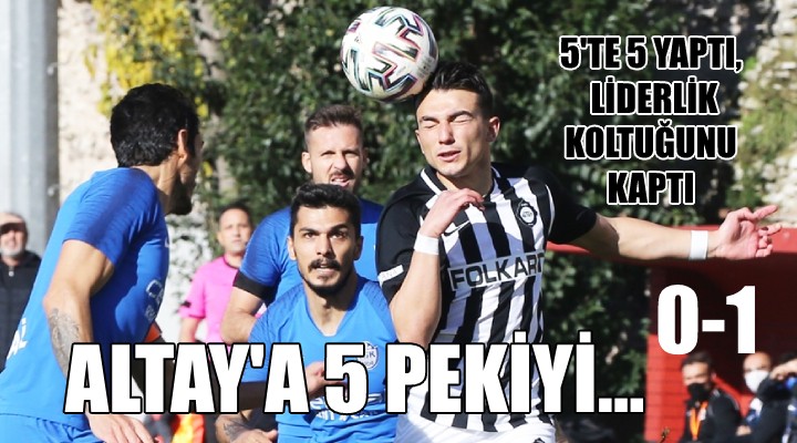 Altay'a 5 pekiyi...