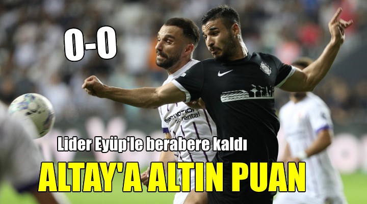 Altay'a kritik puan