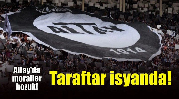 Altay'da taraftar isyan bayrağını açtı!