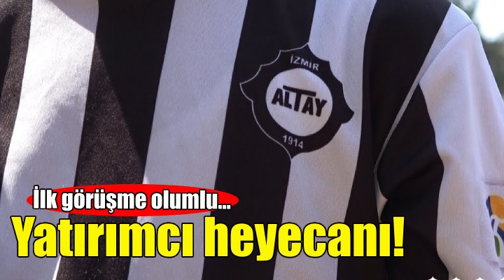 Altay'da yatırımcı heyecanı!