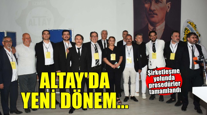 Altay'da yeni dönem başlıyor