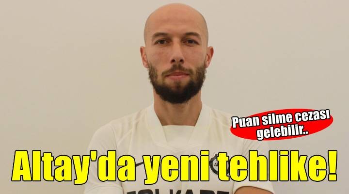 Altay'da yeni tehlike Cocalic