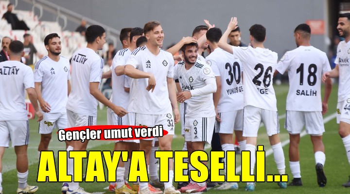 Altay'ın tesellisi gençler...