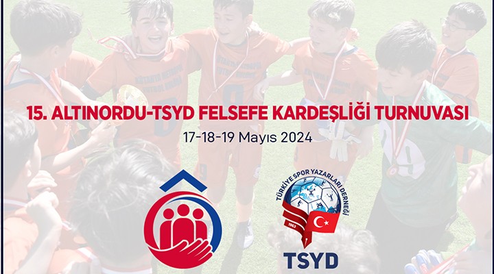 Altınordu-TSYD Turnuvası yarın başlıyor