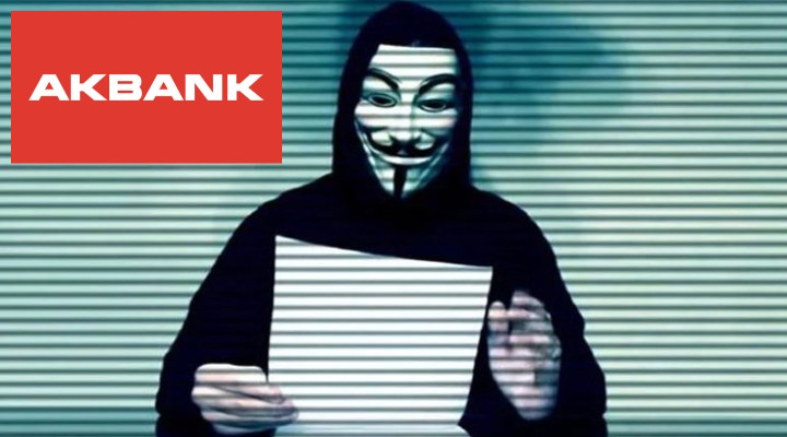 Anonymous'tan flaş ‘Akbank' açıklaması!