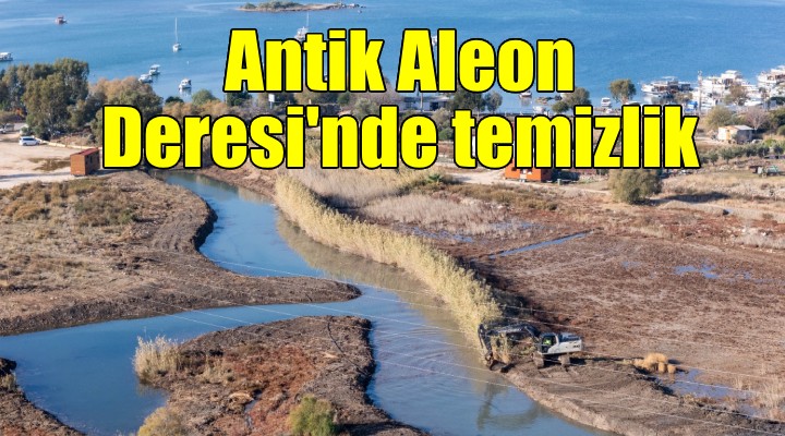 Antik Aleon Deresi'ne İZSU dokunuşu