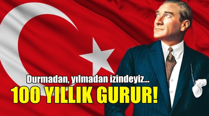 Atatürk'ün en büyük eseri 100 yaşında!