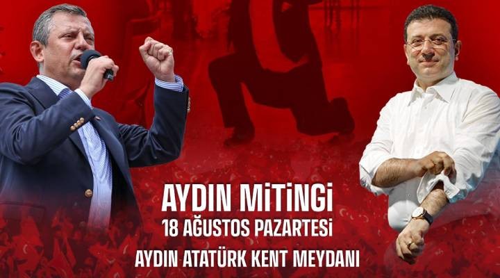Aydın'da büyük CHP mitingi
