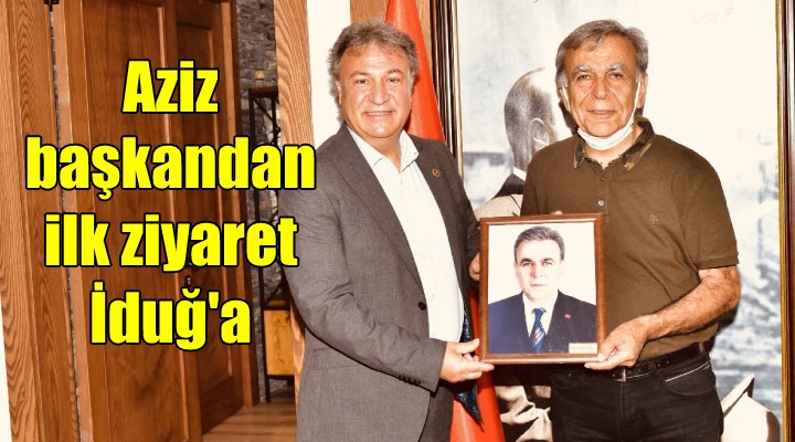 Aziz başkandan ilk ziyaret İduğ'a