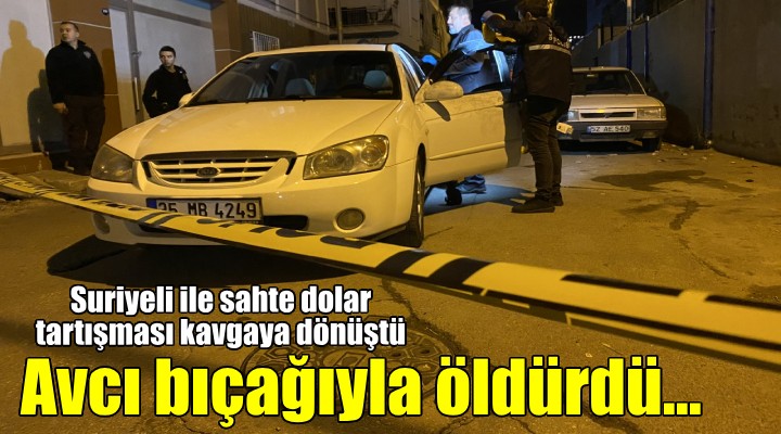 Suriyeli ile sahte dolar kavgası: 1 ölü, 1 yaralı