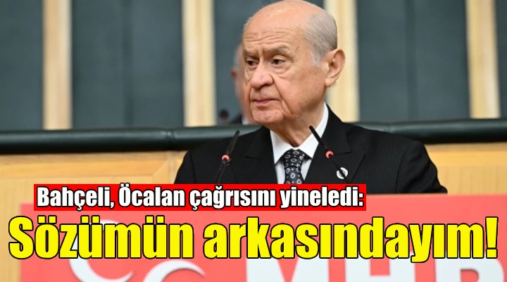 Bahçeli'den yeni Öcalan açıklaması: Sözümün arkasındayım!