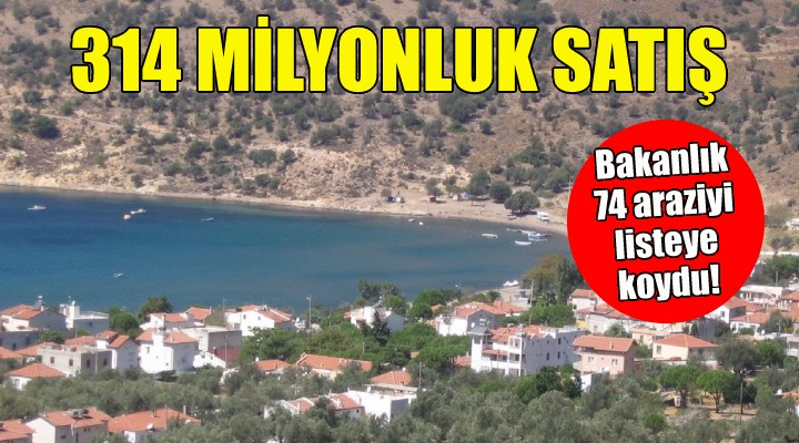 Bakanlıktan İzmir'de 314 milyonluk satış!