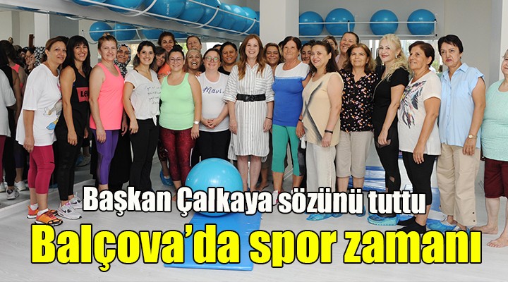 Balçova'da spor zamanı