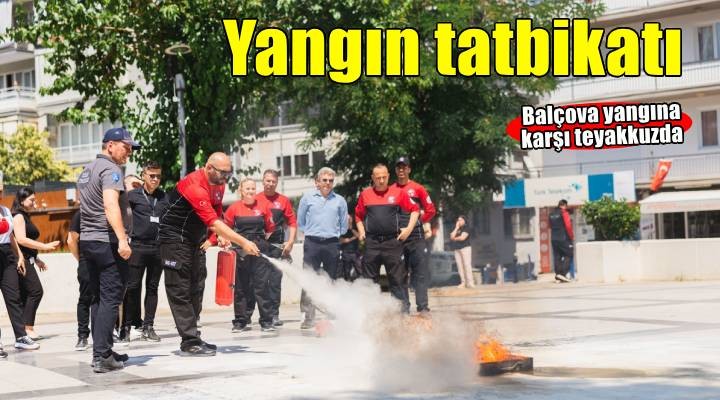 Balçova'da yangına karşı tatbikat