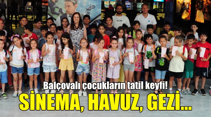 Balçovalı çocukların tatil keyfi!