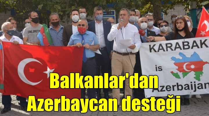 Balkanlar'dan Azerbaycan desteği