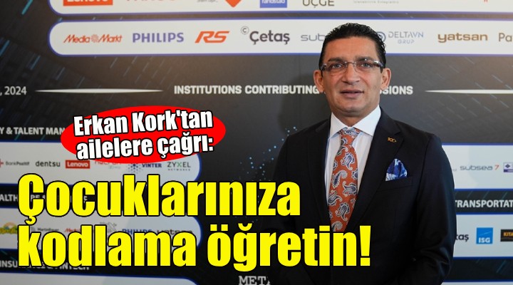 BankPozitif Yönetim Kurulu Başkanı Kork'tan ailelere çağrı: Çocuklarınıza kodlama öğretin!