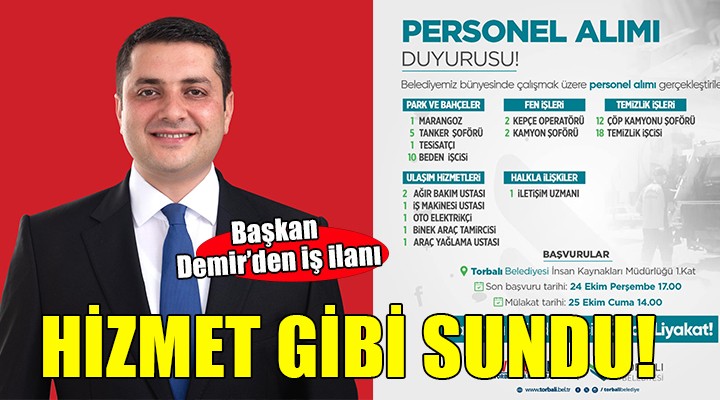 Başkan Demir'den iş ilanı... Olması gerekeni büyük bir hizmet gibi sundu!