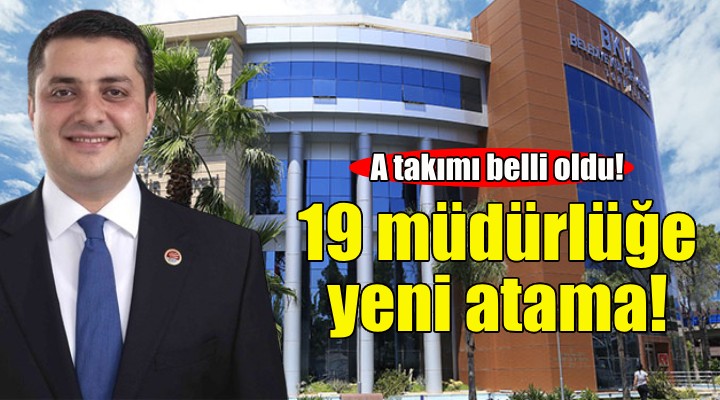 Başkan Demir'den 19 müdürlüğe yeni atama!