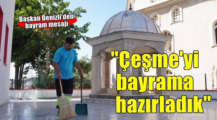 Başkan Denizli: Sevgiyle, sağlıkla, hep birlikte nice bayramlara